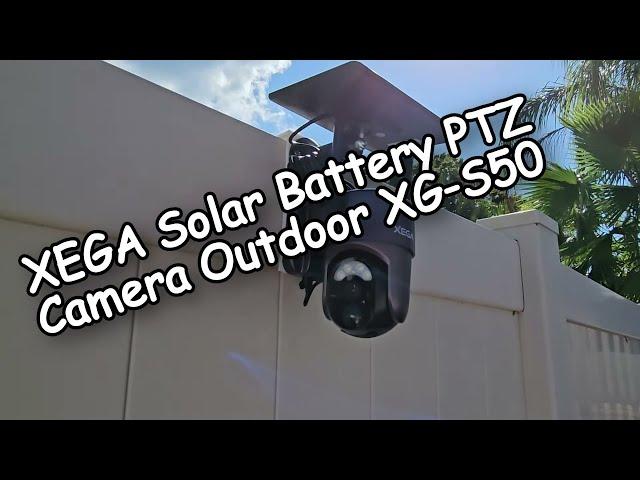 XEGA Solar Battery PTZ Camera XG-S50 Unboxing, Installation, App Setup & Review 2024