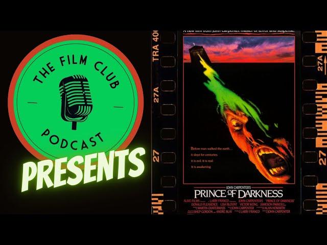 The Film Club : Prince of Darkness