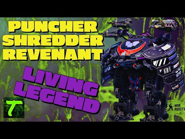 New Puncher Shredder Revenant Living Legend Build [WR] War Robts