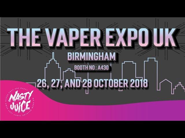 NASTY BERRY VIDEO REACTION - THE VAPER EXPO RETURN UK 2018