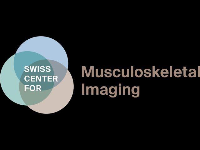 Introduction of the Swiss Center for Musculoskeletal Imaging