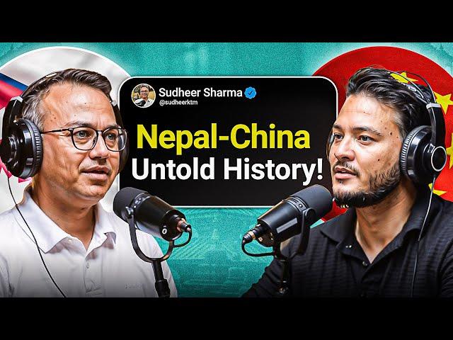 Ep:325| Nepal-China Relations: A Deep Dive into History with Sudheer Sharma| Sushant Pradhan Podcast