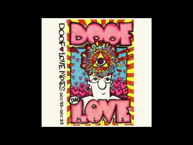 Doof - The Love Mixes (1992) Remastered | Full Mix