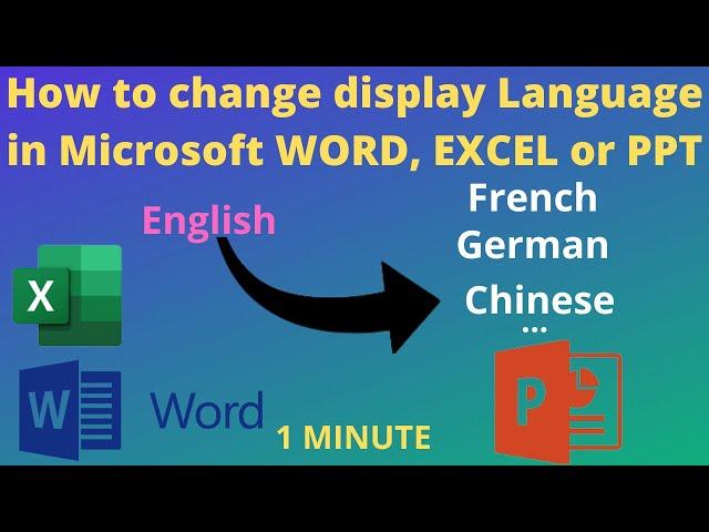 how to change display language in microsoft excel or  word