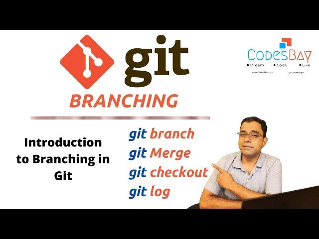 Git Branches -  Creating and Managing Branches in git Using Git Branch, Git merge and Git Checkout