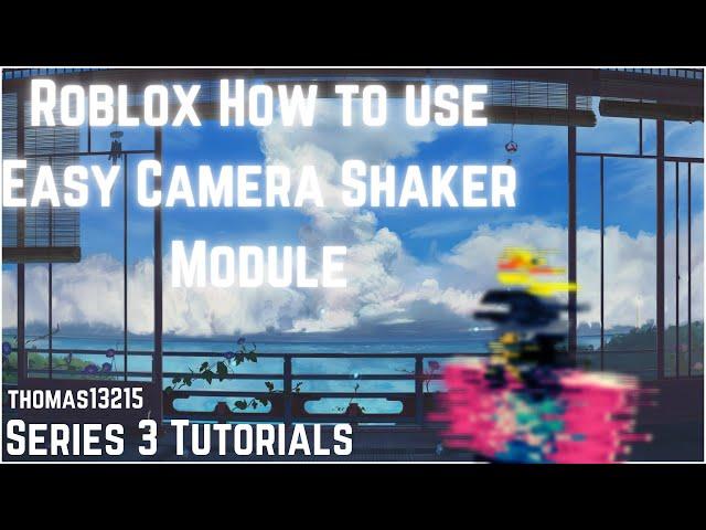 Roblox How to use "Easy Camera Shake" | Camera Shake for your game!