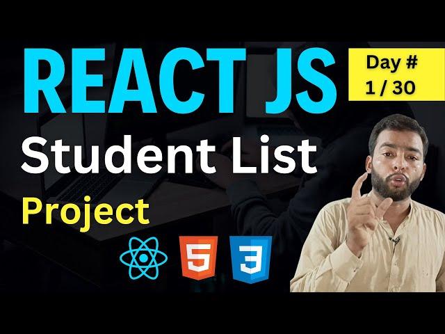   React JS Project from Scratch in Hindi | Build Your Student List App!  Day 1/30