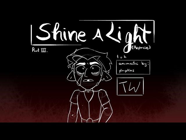 Shine A Light (Reprise) || The Owl House (Hunter) Animatic, Pt. 3