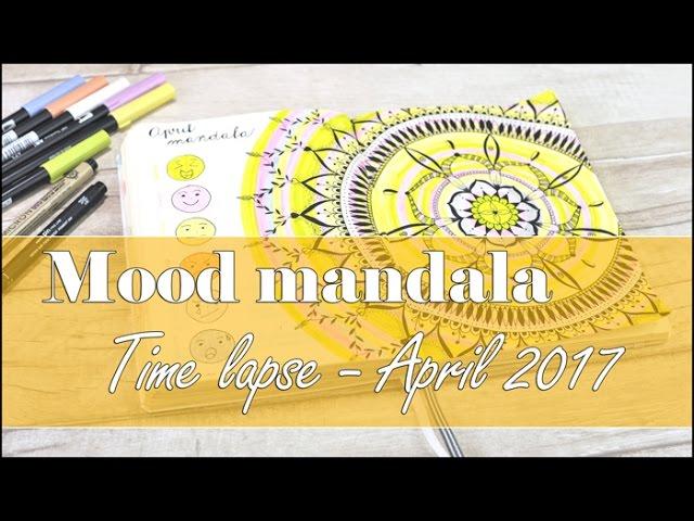 Doodle with me | Mood mandala time lapse - April 2017