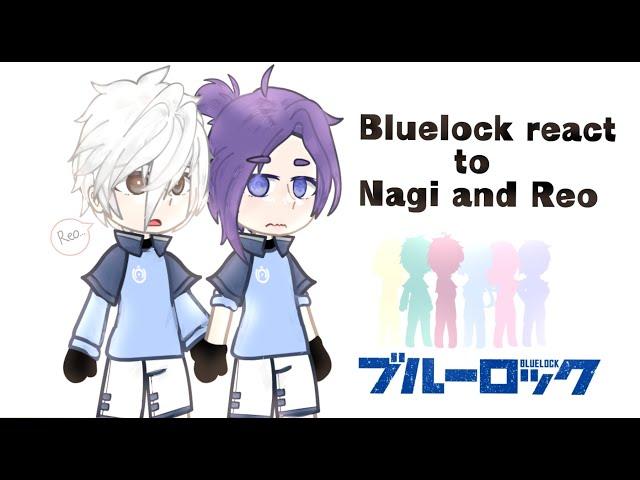 Blue Lock react to Nagi and Reo (NagiReo) || Spoiler manga || By : KinRinVi ||  || Viet/Eng