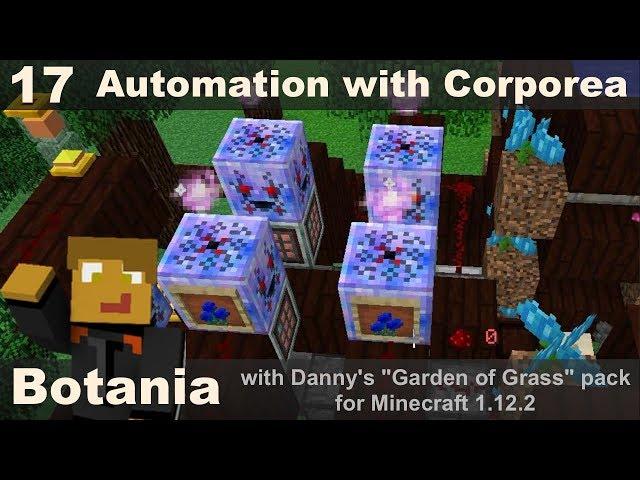 Botania E17 - Corporea for Automation