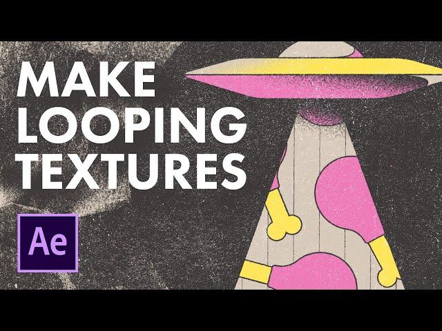 Textures in After Effects | Looping backgrounds and overlays tutorial