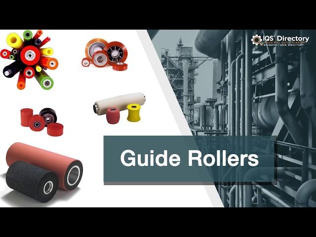 Guide Roller Manufacturers, Suppliers, and Industry Information