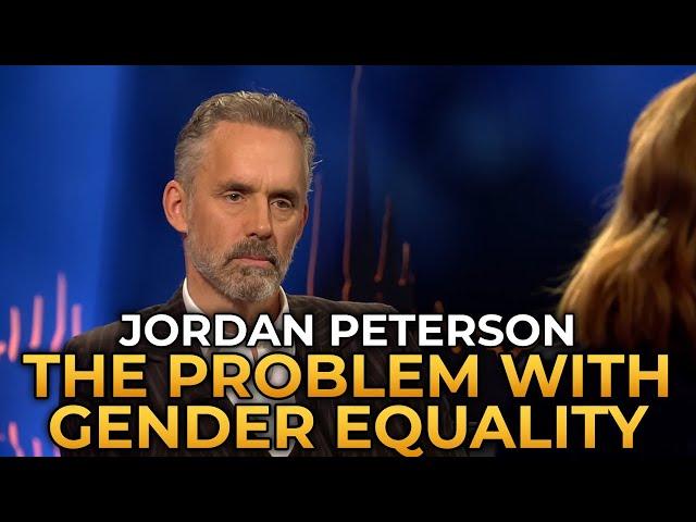 Jordan Peterson - The Problem With Gender Equality