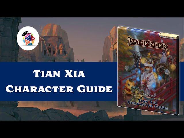 First Look: Tian Xia Character Guide! (Pathfinder 2nd Edition)