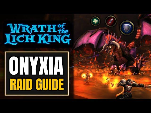 Onyxia Raid Guide WOTLK Classic Phase 3