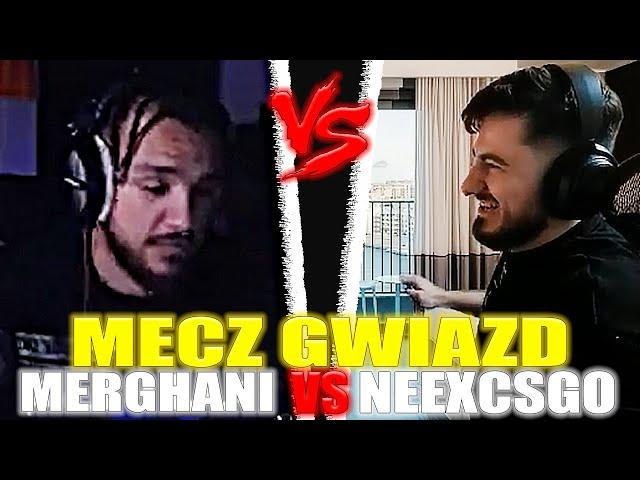 NEEXCSGO vs MERGHANI | MECZ GWIAZD CS2 (Mirage,Nuke)