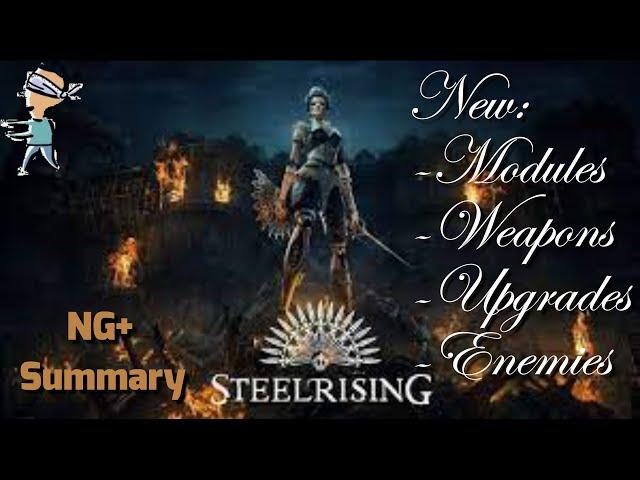 STEELRISING New Game Plus Summary!