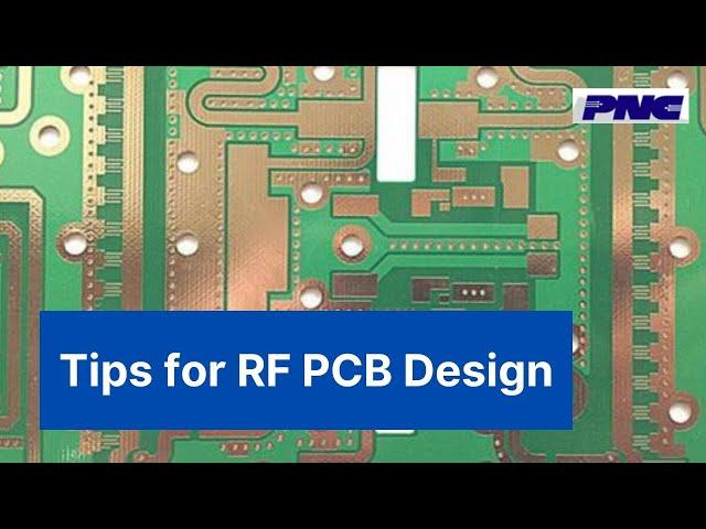 Tips for RF PCB Design