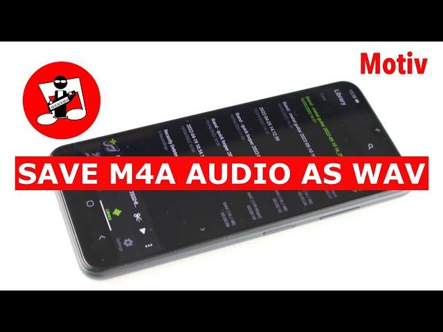 How to convert M4a to Wav on your phone