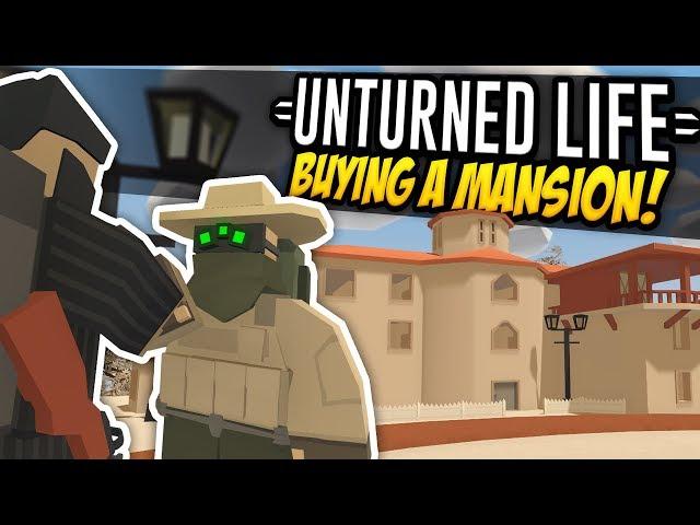 BUYING A MANSION - Unturned Life Roleplay #372
