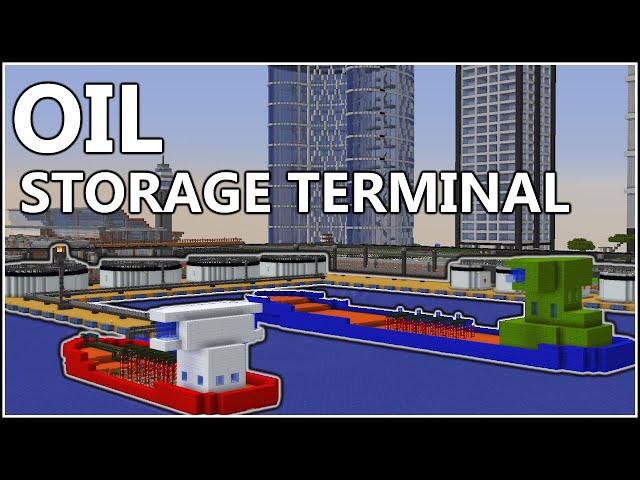 Coastal Crude Oil Storage Facility | Minecraft | City Server 109 |