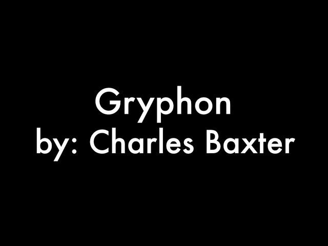 Gryphon by Charles Baxter