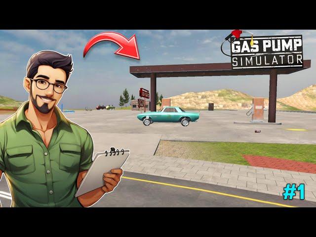 I STARTED MY OWN GAS STATION BUSINESS | GAS STATION BUSINESS SIMULATOR GAMEPLAY #1