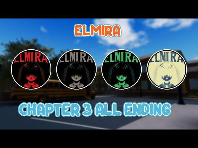 ALL CHAPTER 3! ENDING IN ELMIRA | ROBLOX