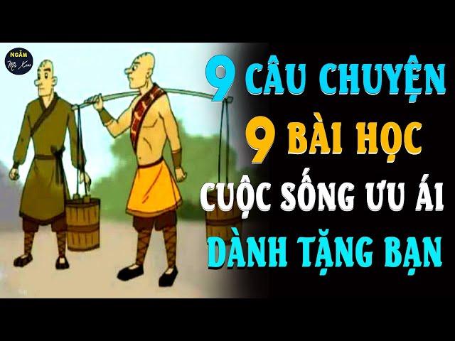  9 Câu Chuyện Cuộc Sống Ý Nghĩa Nghe Xong Sẽ Thu Hoạch Được Cả Nghìn BÀI HỌC HAY TỪ CUỘC ĐỜI | NMX