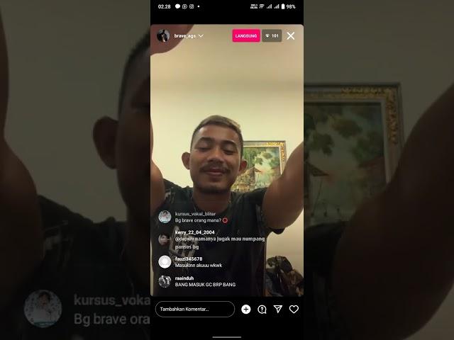 LIVE INSTAGRAM BANG BRAVE