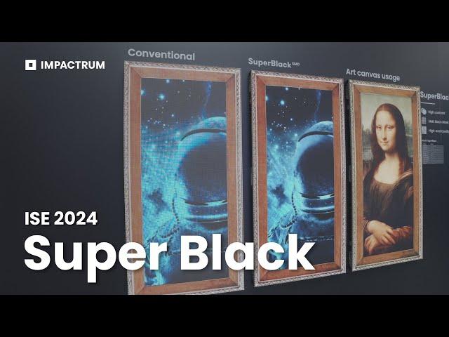 [ISE 2024] Super Black - Eng