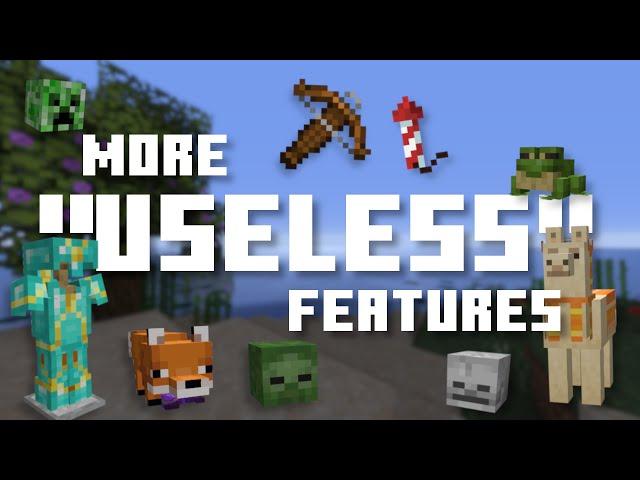 More "Useless" Minecraft Features