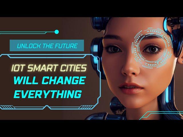 Understanding the Role of IOT in Smart Cities