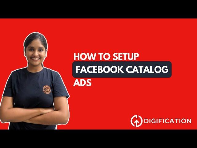 How to setup Facebook Catalog ads