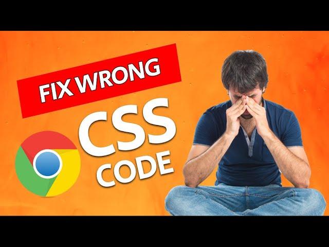 How to fix wrong CSS Code | Debugging in CSS |  Using Chrome Developer Tools