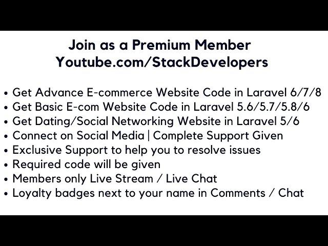 Join as a Premium Member to become Laravel Expert