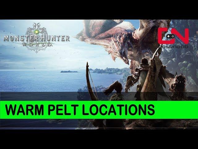 Monster Hunter World Warm Pelt Locations