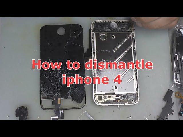 How to dismantle iphone 4