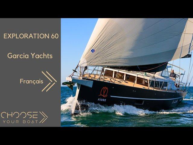 EXPLORATION 60 - Garcia Yachts - Visite Guidée (Français)