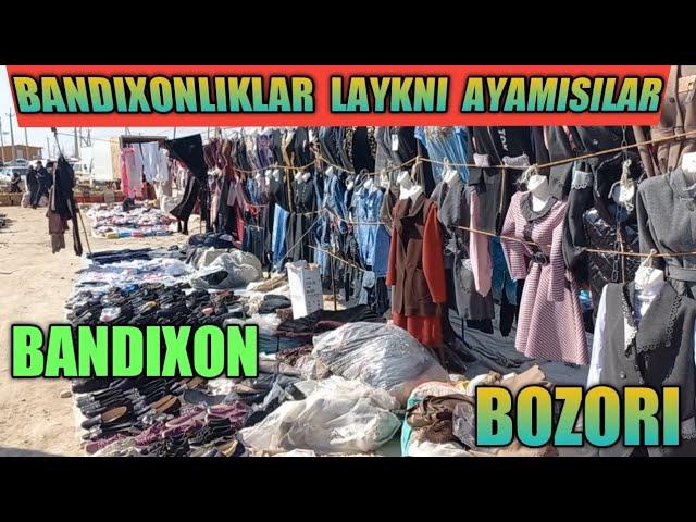 BANDIXON  BOZORI  OPTIM  KIYIM-KICHAK  BOZORI