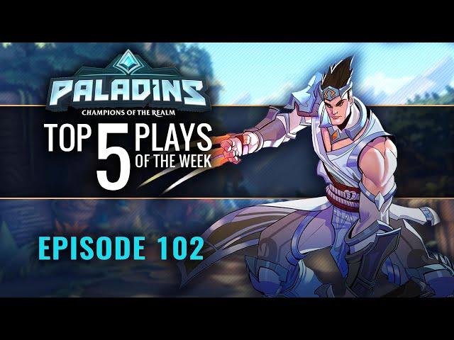 Paladins - Top 5 Plays - #102