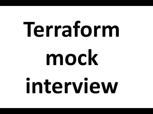 Terraform mock interview - 01