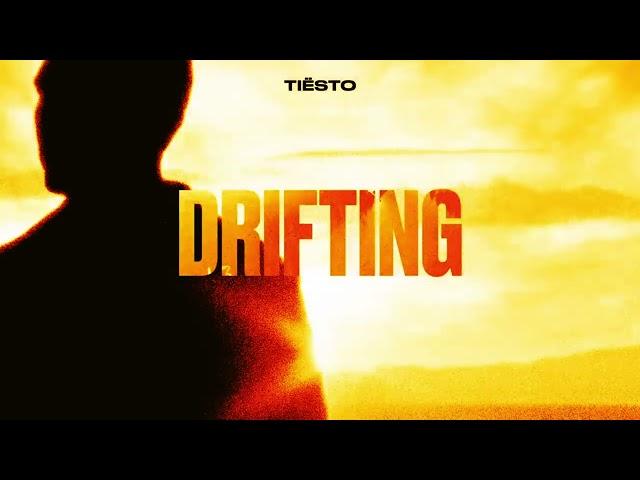 Tiësto - Drifting (extended to 9 minutes)