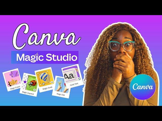 CANVA AI TOOLS: How to Use Canva Magic Studio (Complete Tutorial)