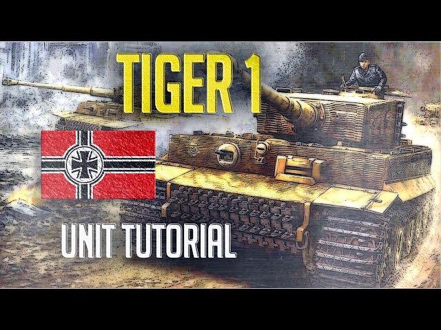 Men of war assault squad 2 - Tiger/Veteran Tiger Tutorial