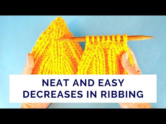 The Easiest Way to Make Neat Decreases in Any Ribbing