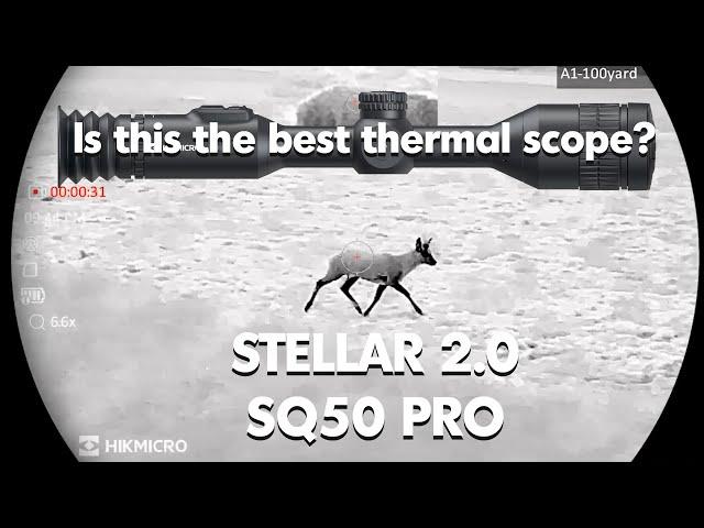 Is this the Best Thermal Riflescope on the market? - HikMicro Stellar 2.0 SQ50 PRO