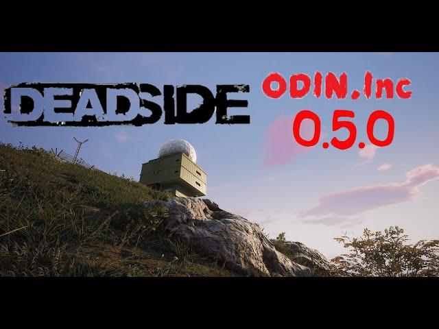 Deadside !! Обнова 0.5.0 Беготня и пострелушки !!  18+