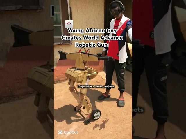 Watch How This Young African Guy Made World Advance Robotic Gun Using Cardboard #Africa #tech